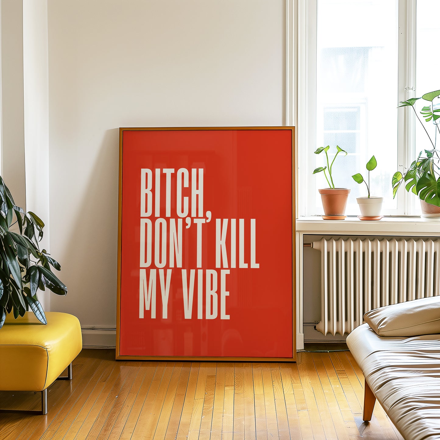 Don't Kill My Vibe Print - Bright Red