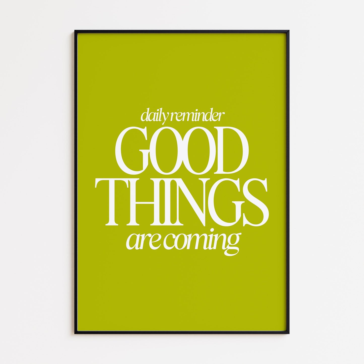 Good Things Print - Bright Olive