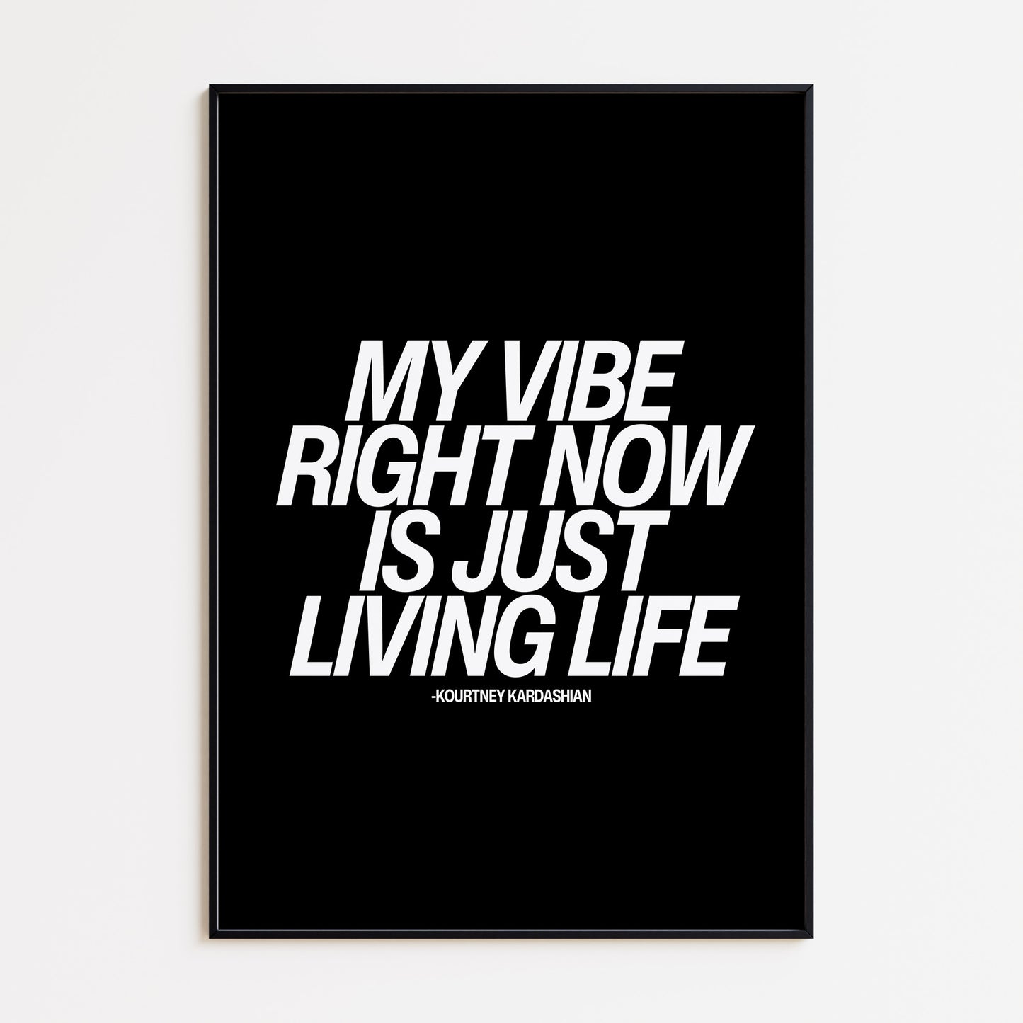 Living Life Kardashian Print - Black