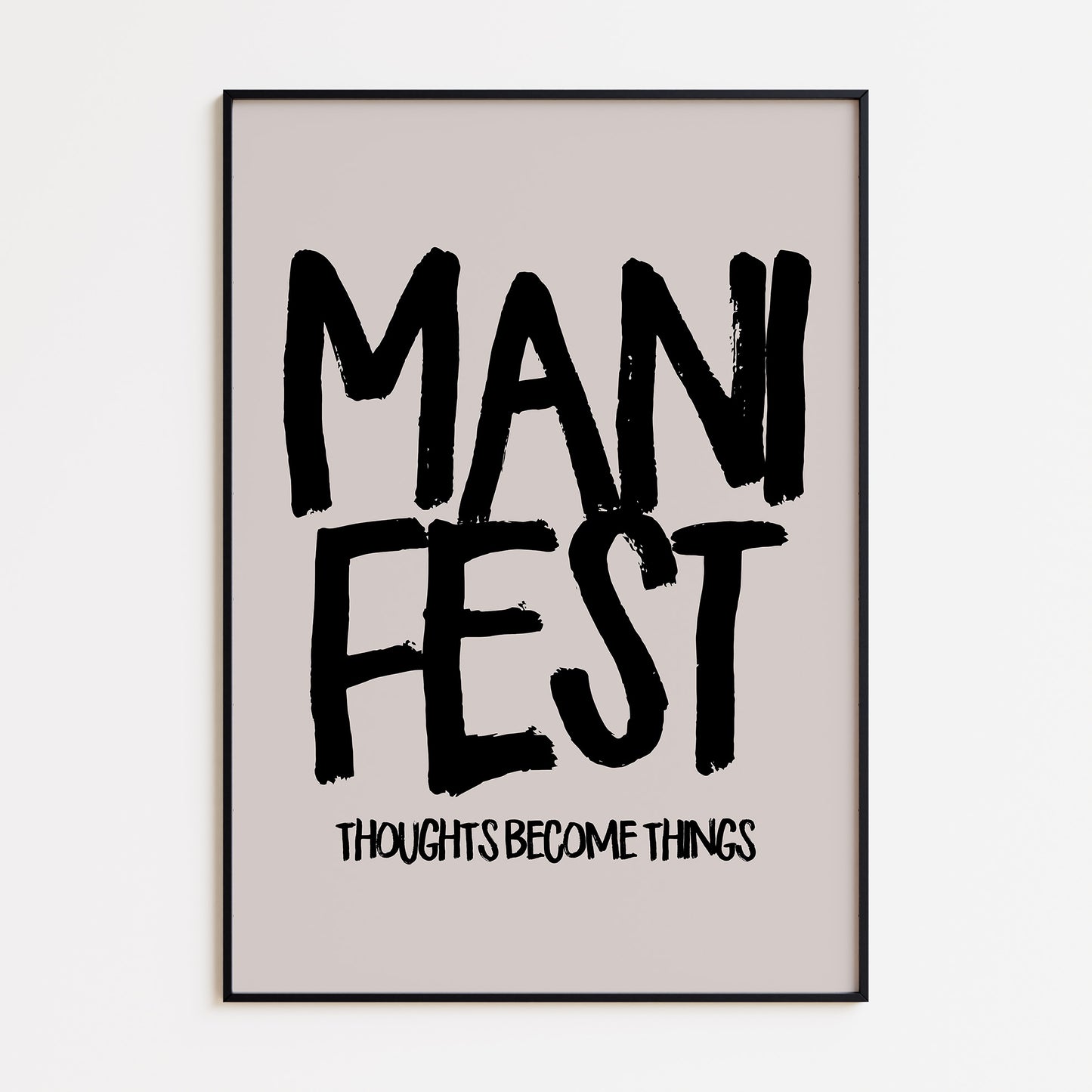 Manifest Print - Beige Black