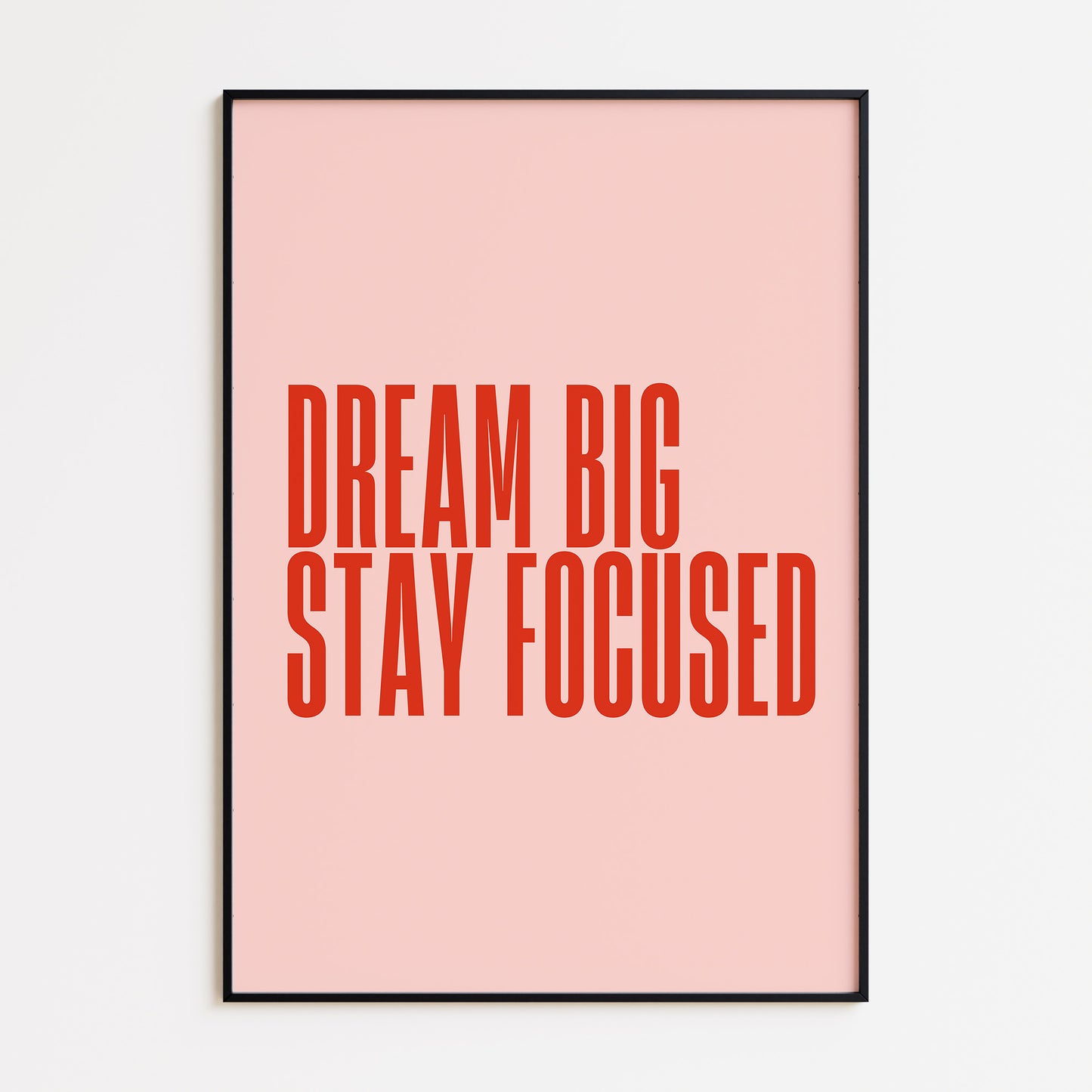 Dream Big Print - Red Salmon