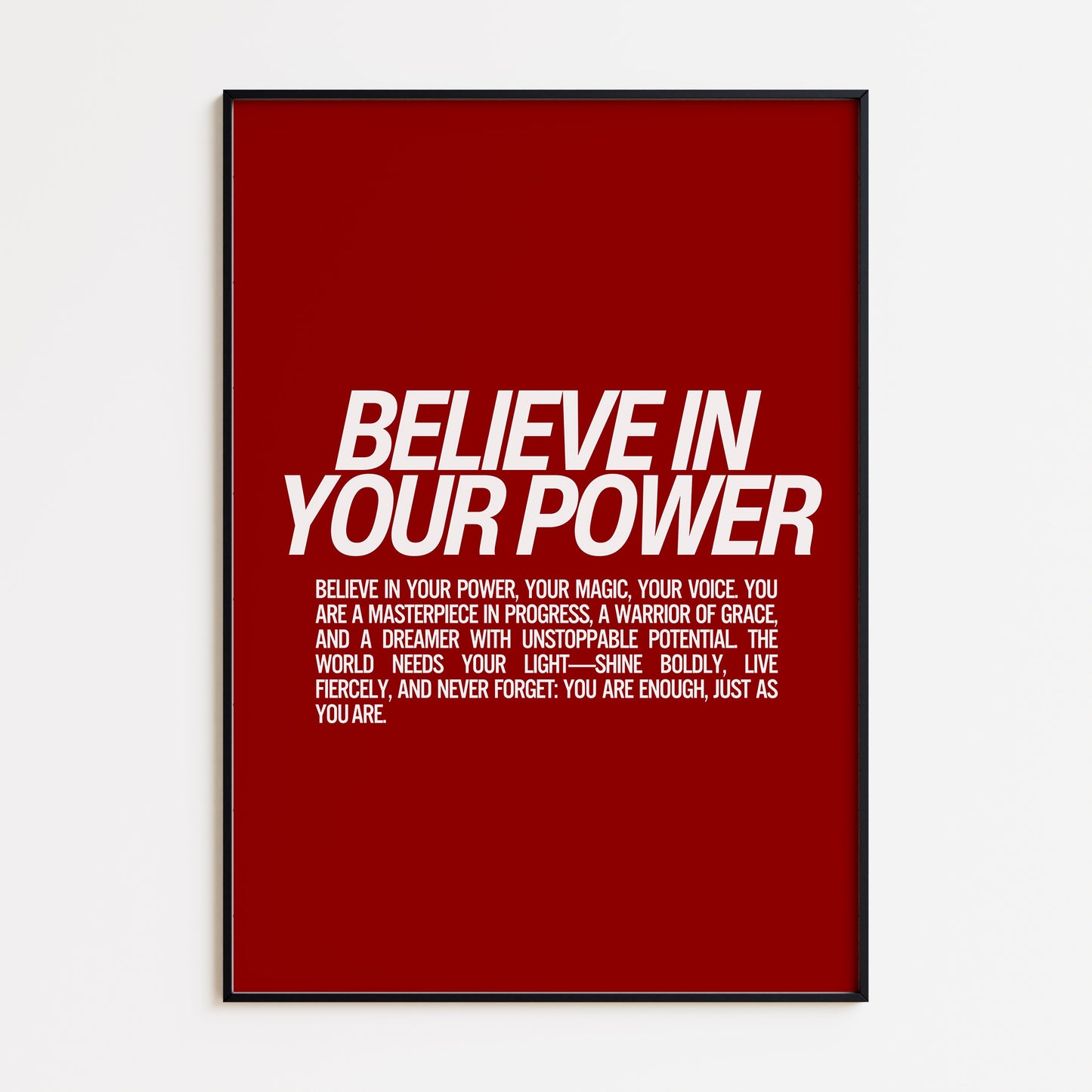Believe In Your Power Print - Red