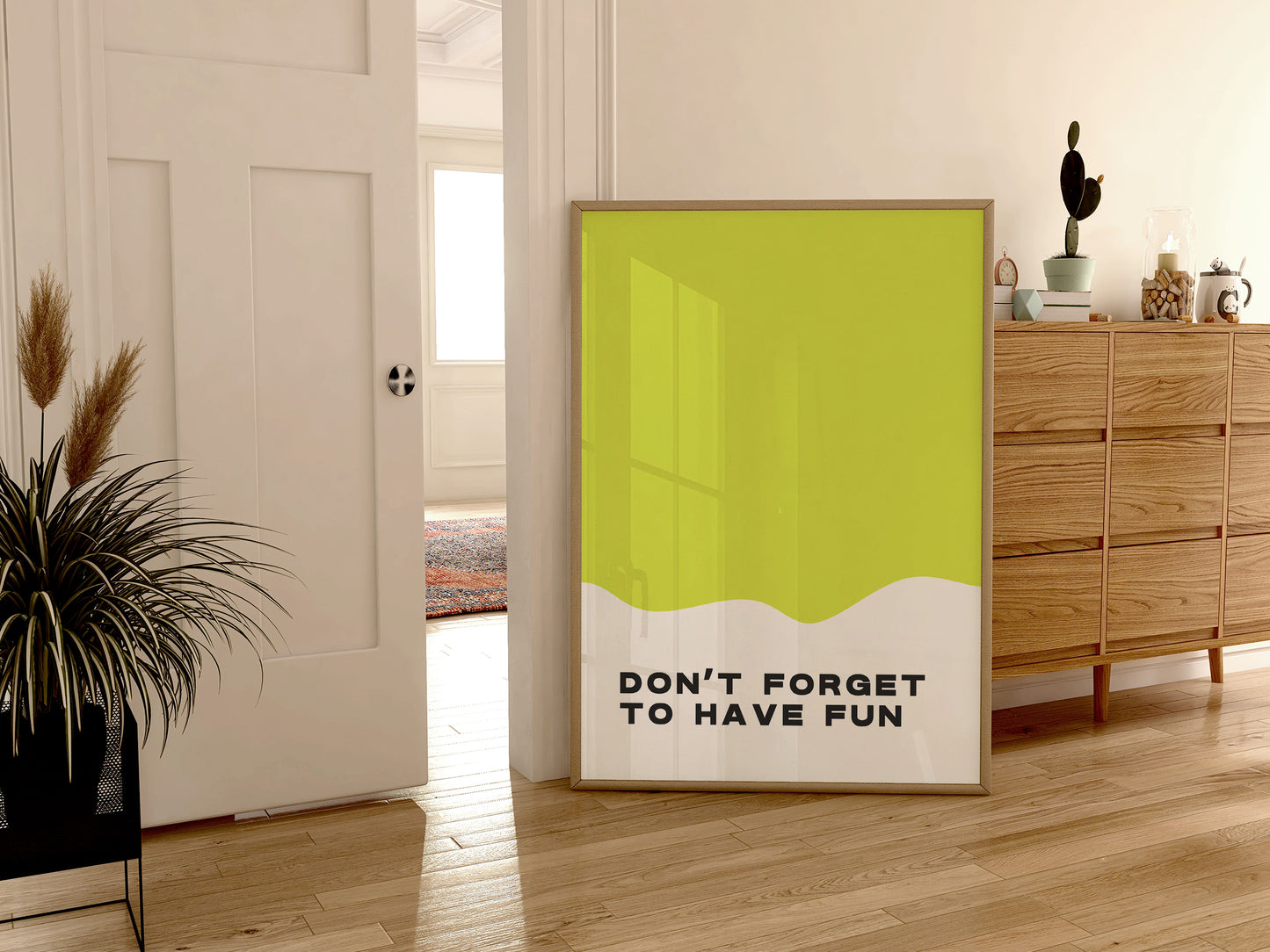 Don't Forget To Have Fun Print - Lime