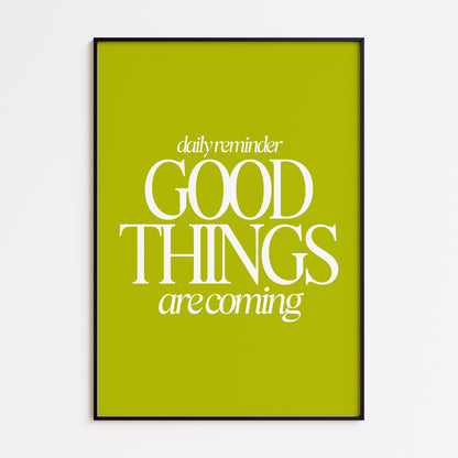 Good Things Print - Bright Olive