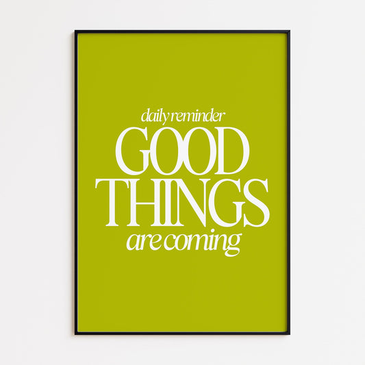 Good Things Print - Bright Olive