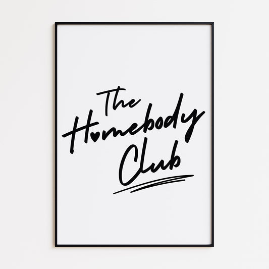 THE HOMEBODY CLUB - WHITE