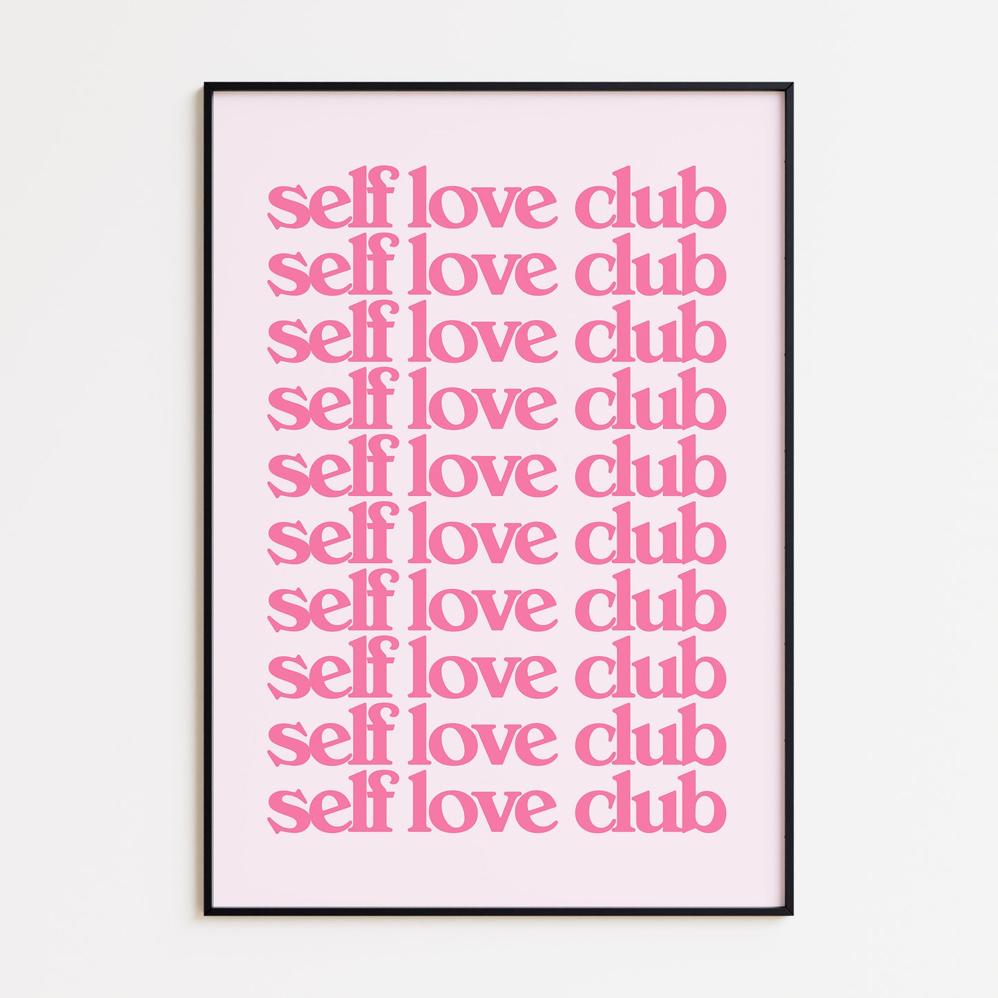 SELF LOVE CLUB - PINK