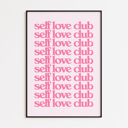 SELF LOVE CLUB - PINK