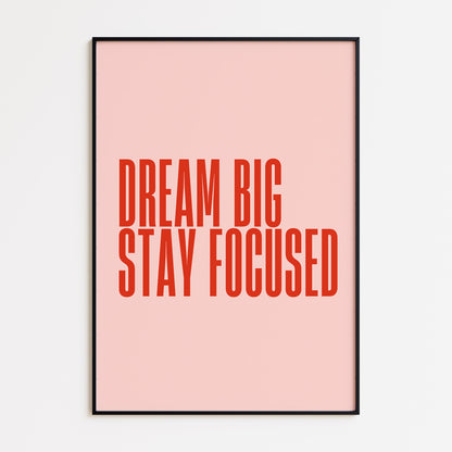 Dream Big Print - Red Salmon