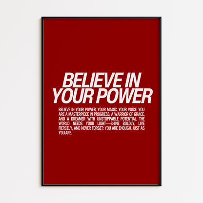 Believe In Your Power Print - Red