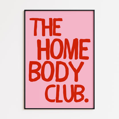 The Homebody Club Bold Print - Pink Red