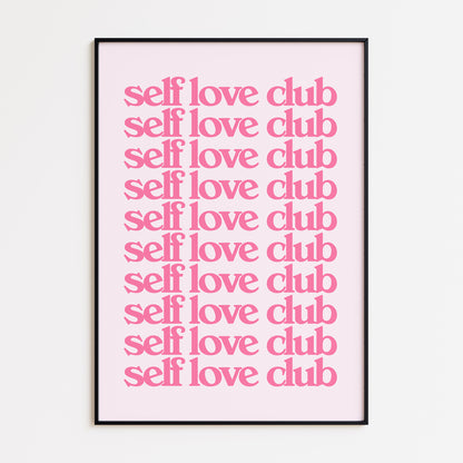 SELF LOVE CLUB - PINK