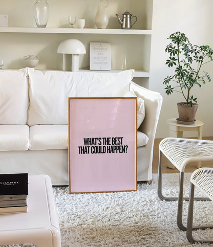 BEST THAT COULD HAPPEN? - PINK